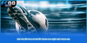 Kèo Tài Xỉu FC88 Bí Quyết Nâng Cao Hiệu Quả Tham Gia