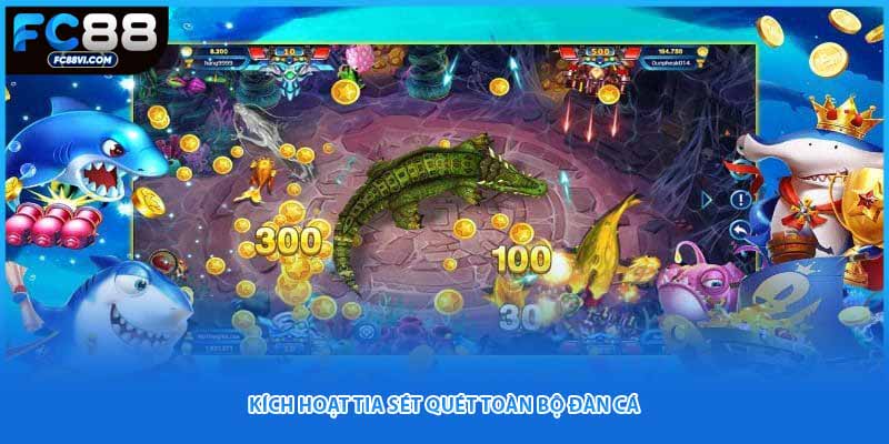 Kích hoạt tia sét quét toàn bộ đàn cá